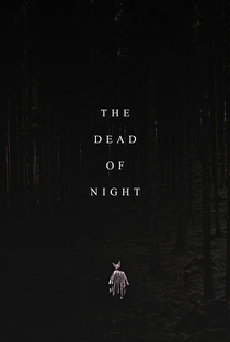 The Dead of Night - Poster / Capa / Cartaz - Oficial 2