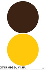 Eu Sou o Que Você Quer (Det Er Meg Du Vil Ha)