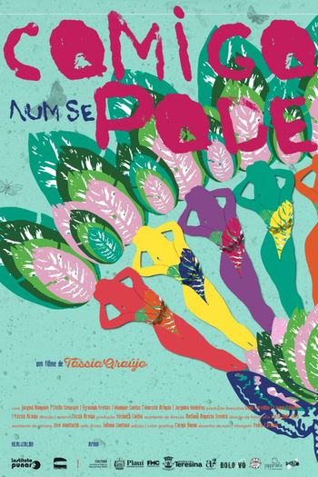 Poster de Filme Comigo Num Se Pode (2022)
