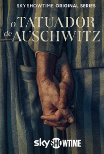 O Tatuador de Auschwitz (1ª Temporada) - Poster / Capa / Cartaz - Oficial 1