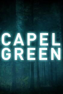 Capel Green - Poster / Capa / Cartaz - Oficial 1