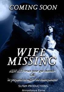 Wife Missing (Wife Missing)