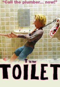 T Is for Toilet (T Is for Toilet)