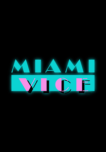 Miami Vice (Miami Vice)