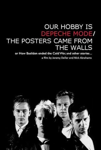 Poster 1 de Filme Our Hobby is Depeche Mode (2008)