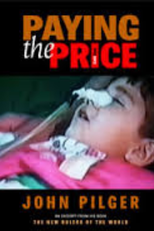 Paying the Price: Killing the Children of Iraq (Paying the Price: Killing the Children of Iraq)