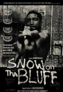 Snow on Tha Bluff (Snow on Tha Bluff)