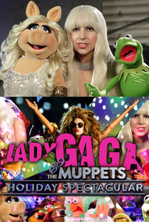 Lady Gaga & the Muppets' Holiday Spectacular - Poster / Capa / Cartaz - Oficial 2