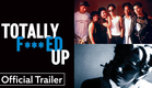 Totally F***ed Up | Official Trailer HD | Strand Releasing