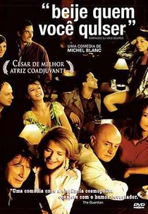 Beije Quem Você Quiser (Embrassez qui vous voudrez)