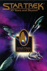 Star Trek: 30 Years and Beyond (Star Trek: 30 Years and Beyond)