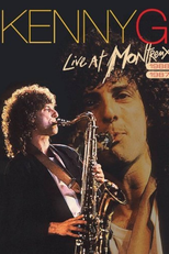 Kenny G - Live At Montreux 1987/1988 (Kenny G - Live At Montreux 1987/1988)