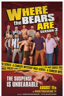 Where The Bears Are - 3º Temporada - Poster / Capa / Cartaz - Oficial 1