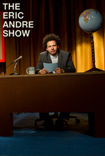 The Eric Andre Show (2ª Temporada) - Poster / Capa / Cartaz - Oficial 2
