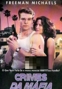 Crimes da Máfia (Not Once But Twice)