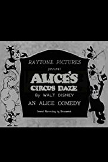 Poster de Curta Alice's Circus Daze (1927)