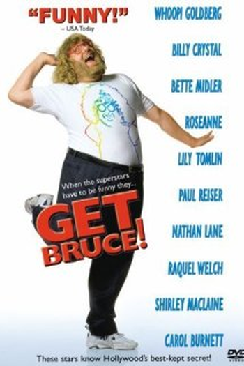 Poster de Filme Get Bruce (1999)