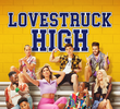 Lovestruck High