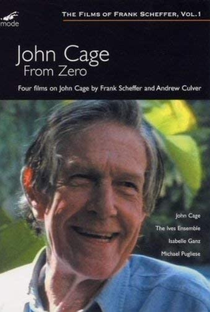 John Cage: From Zero - Poster / Capa / Cartaz - Oficial 1