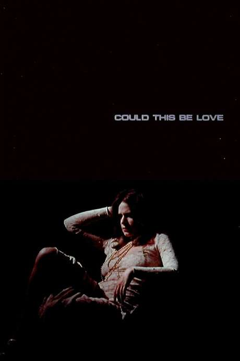 Poster de Curta Could This Be Love (1973)
