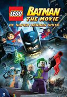 LEGO Batman - O Filme, Super Heróis se Unem