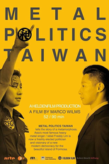 Taiwan: Heavy Metal no Parlamento (Metal Politics Taiwan)