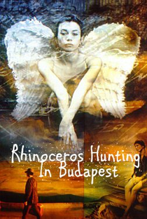 Rhinoceros Hunting in Budapest - Poster / Capa / Cartaz - Oficial 2