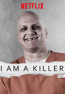 Sou um Assassino (1ª Temporada) (I am a Killer (Season 1))