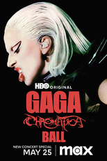 Gaga Chromatica Ball (Gaga Chromatica Ball)