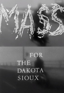 Mass for the Dakota Sioux (Mass for the Dakota Sioux)