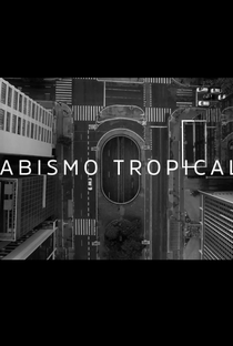 Abismo Tropical - Poster / Capa / Cartaz - Oficial 1