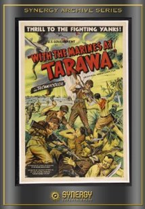 With the Marines at Tarawa  (With the Marines at Tarawa )