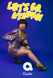 Let's Go, Atsuko! - Poster / Capa / Cartaz - Oficial 1