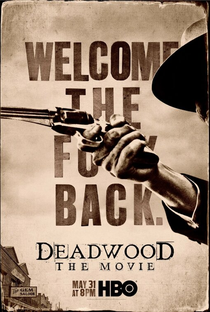 Deadwood: O Filme - Poster / Capa / Cartaz - Oficial 2