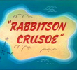 Rabbitson Crusoe