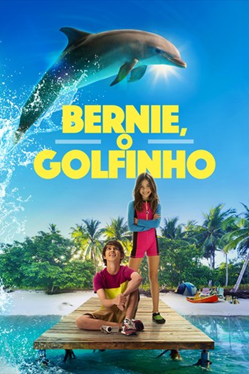  de Filme Bernie, O Golfinho (2018)