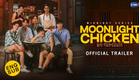 [Official Trailer] Moonlight Chicken พระจันทร์มันไก่