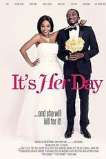 O Casamento de Nicole (It's Her Day)
