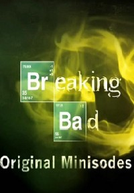 Breaking Bad - Minisodes (2ª Temporada) (Breaking Bad - Minisodes (2nd Season))