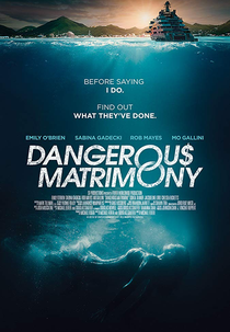 Matrimônio Perigoso (Dangerous Matrimony)