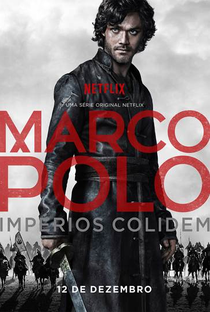 Marco Polo (1ª Temporada) - Poster / Capa / Cartaz - Oficial 2