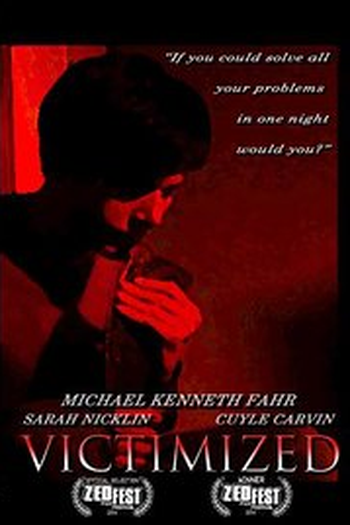 Poster de Filme Victimized (2014)
