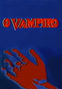 O Vampiro (O Vampiro)