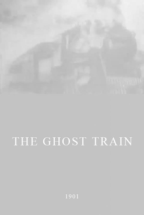 The Ghost Train - Poster / Capa / Cartaz - Oficial 1