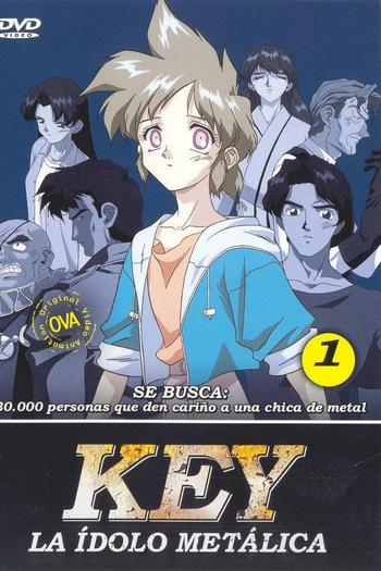  de Série Key: The Metal Idol (1994)