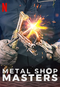 Mestres de Ferro (1ª Temporada) (Metal Shop Masters (Season 1))