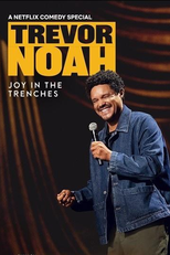 Trevor Noah: Alegria na Tristeza (Trevor Noah: Joy in the Trenches)