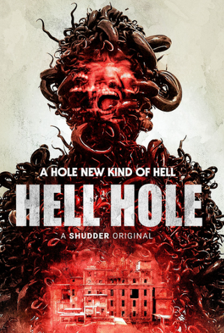 Poster 1 de Filme Hell Hole (2024)