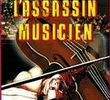 L'assassin musicien