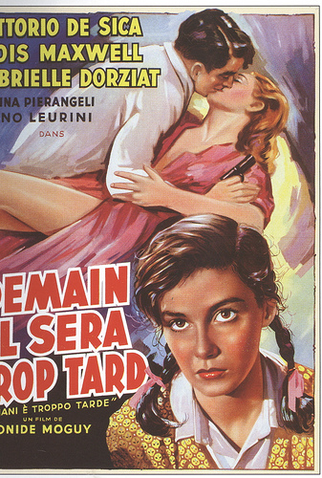 Poster 1 de Filme Amanhã Será Tarde  Demais (1950)